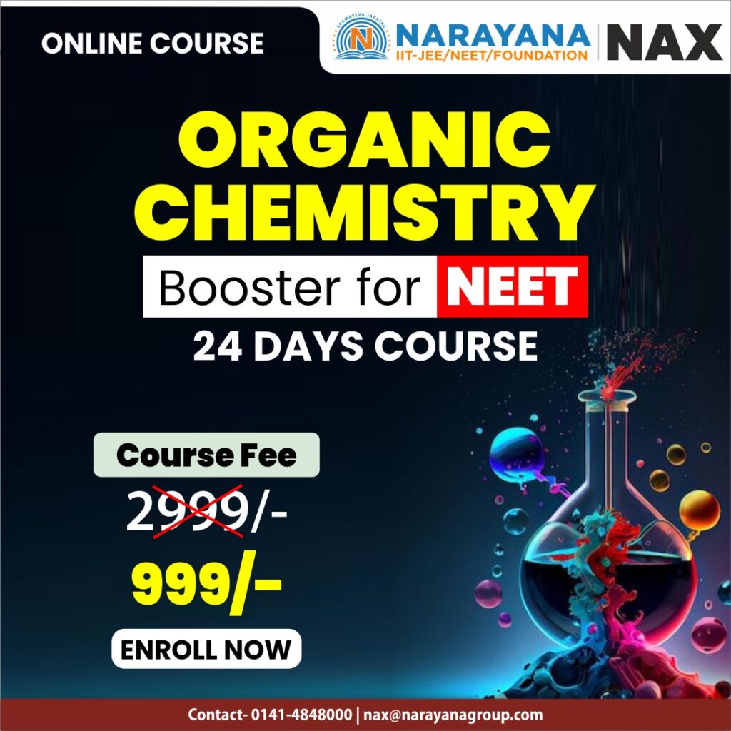 Organic Chemistry for NEET